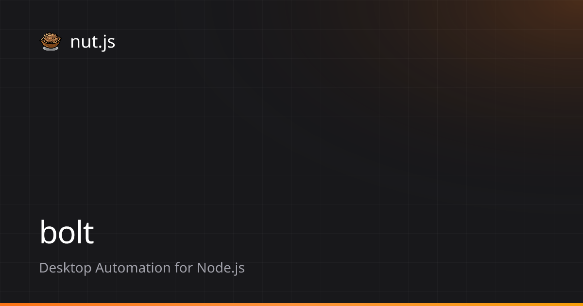 bolt | nut.js